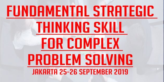 STRATEGIC THINKING FOR PROBLEM SOLVING